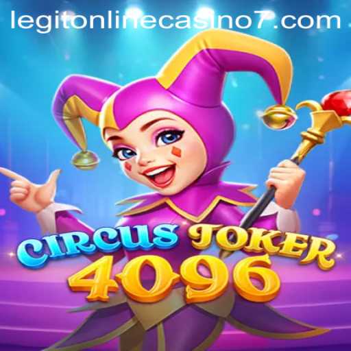 Exploring CircusJoker4096: A Legit Online Casino Experience