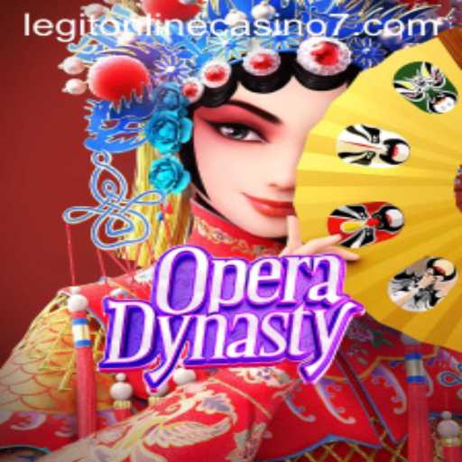 Exploring OperaDynasty: The Legit Online Casino Game Revolutionizing Entertainment